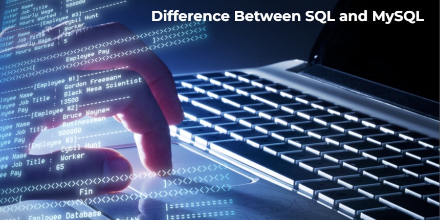 SQL Vs MySQL: Difference Between SQL and MySQ