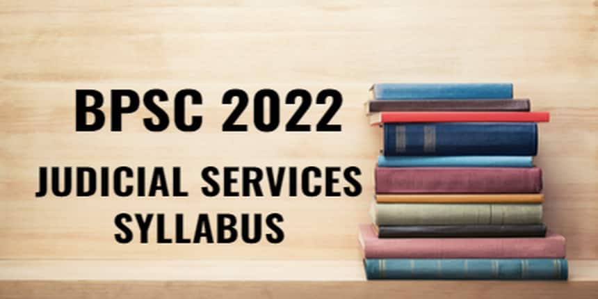 Bihar Judicial Services Syllabus 2022 - Download BPSC Civil Service Syllabus PDF