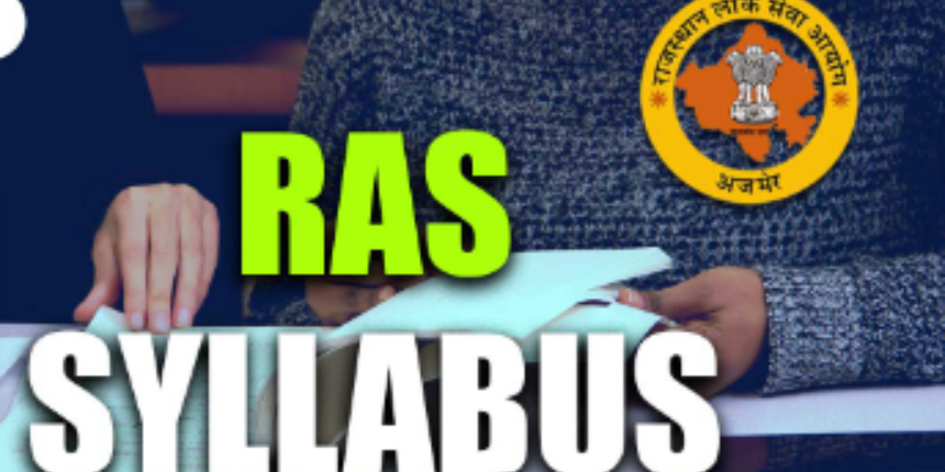 RAS History Syllabus 2023 for Prelims & Mains - Details Indian history Syllabus