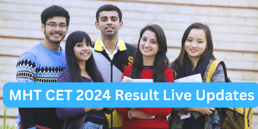 MHT CET 2024 result live updates