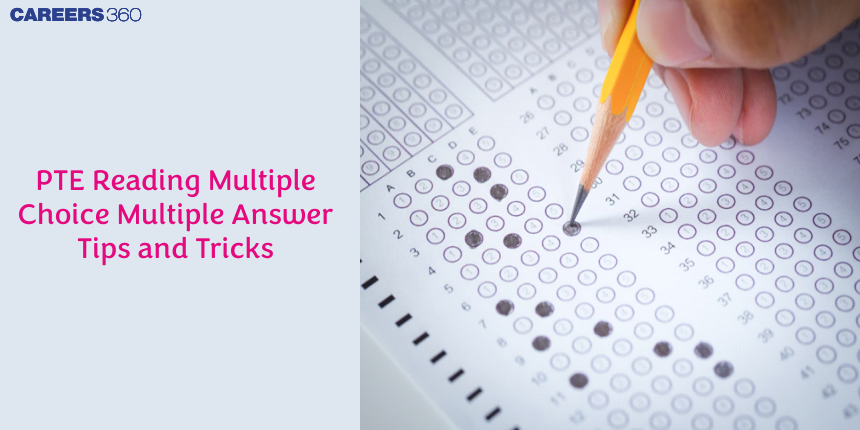 PTE Reading Multiple Choice Multiple Answer Tips and Tricks