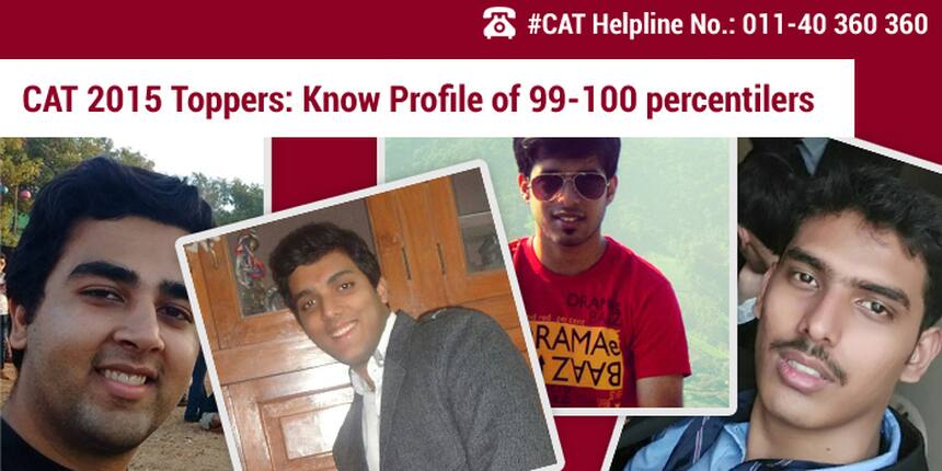 CAT 2015 Toppers: Know Profile of 99-100 percentilers