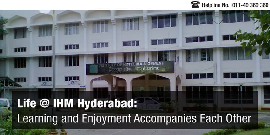 Life at IHM Hyderabad: Learning and Enjoyment Accompanies Each Other