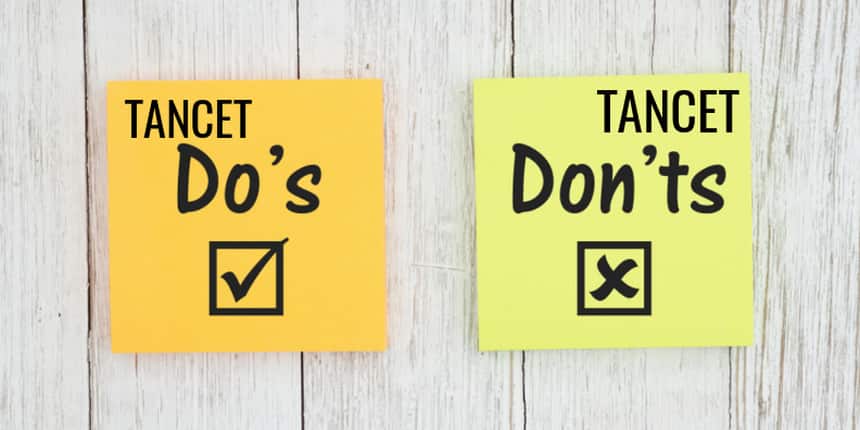 TANCET Preparation Checklist: Do’s & Don’ts