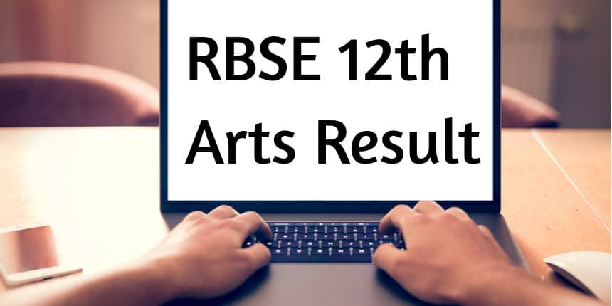RBSE 12th Arts Result 2020 Declared - Check Rajasthan Board Class 12th Result @ rajresults.nic.in