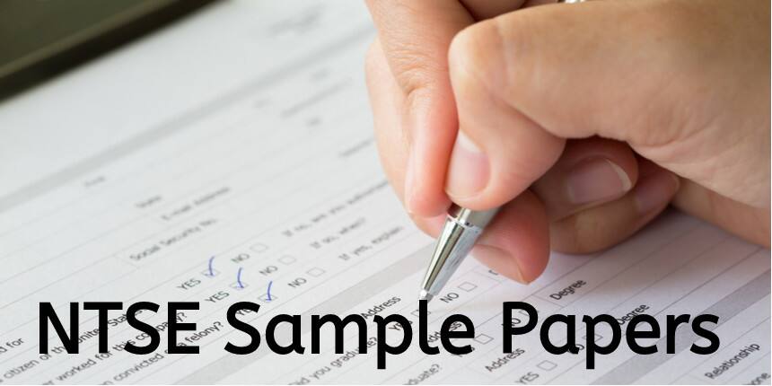 NTSE Sample Papers 2020-21 - Download Model Papers PDF Free here