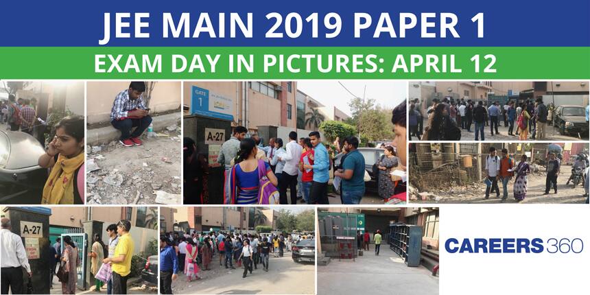 JEE Main 2019 Paper 1 Exam Day in Pictures: April 12