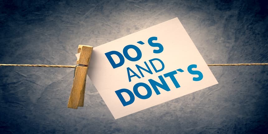 Dos and Don'ts of CLAT 2022