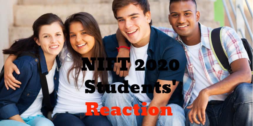 NIFT 2020 Students’ Reactions