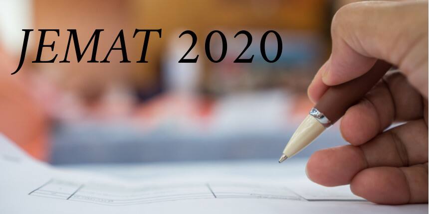 JEMAT 2020 - Registration Last Date Extended till June 30