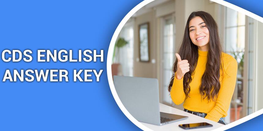 CDS English Answer Key 2021 - Download Previous CDS English Answer Key