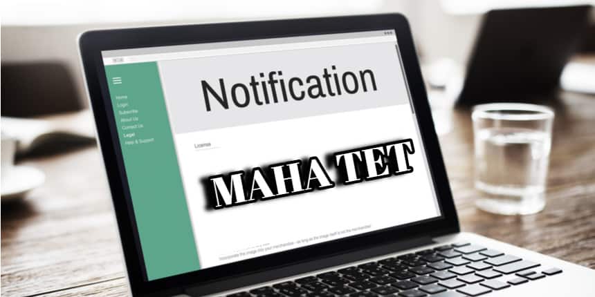 MAHA TET Notification 2020 - Check Dates, Eligibility, Syllabus, Pattern