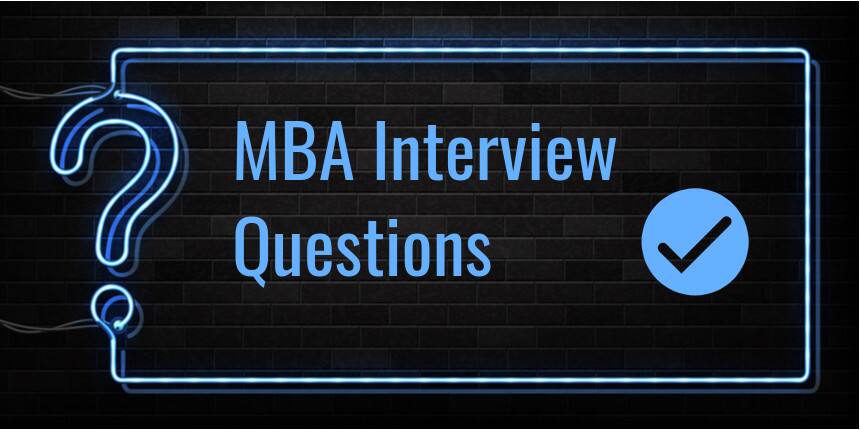 Top MBA Personal Interview Questions for Admission