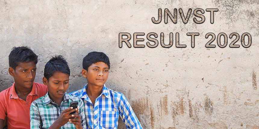 JNVST Result 2020 (Class 6 & 9) Declared! - Check JNVST Entrance Exam Result @ navodaya.gov.in