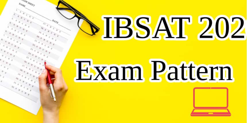 IBSAT Exam Pattern 2020