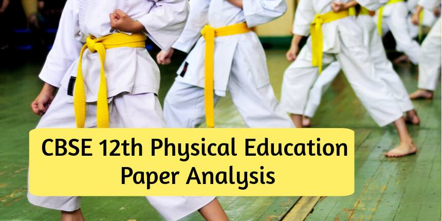 CBSE 12th Physical Education Paper 2020 Analysis
