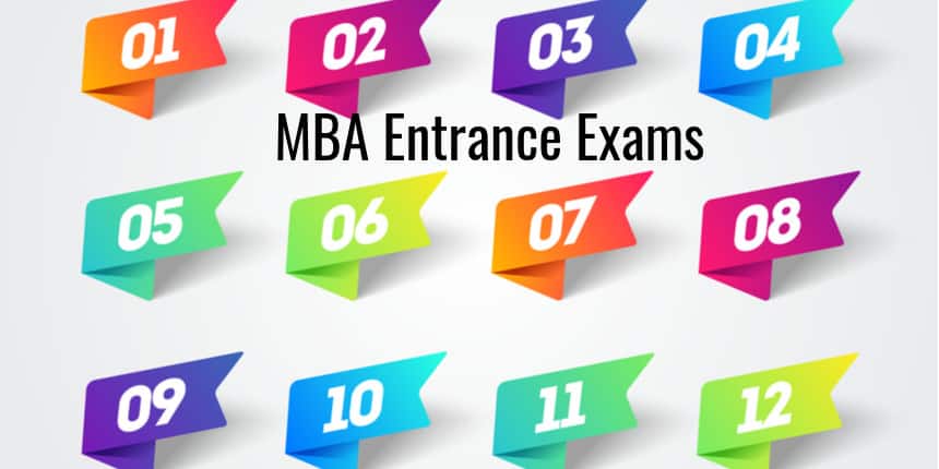Top 12 MBA Entrance Exams