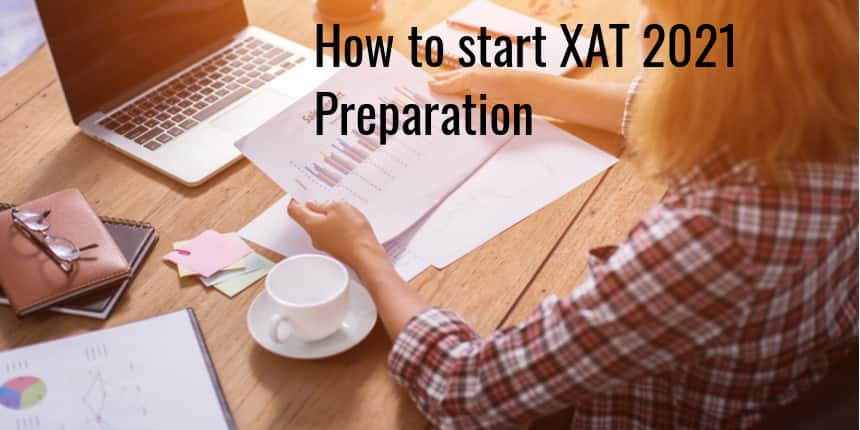 How to start XAT 2021 Preparation?