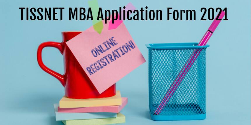 TISSNET MBA Application Form 2021