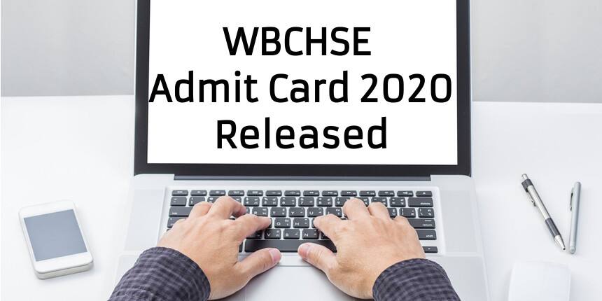 WBCHSE Admit Card 2020 Released - Download Here