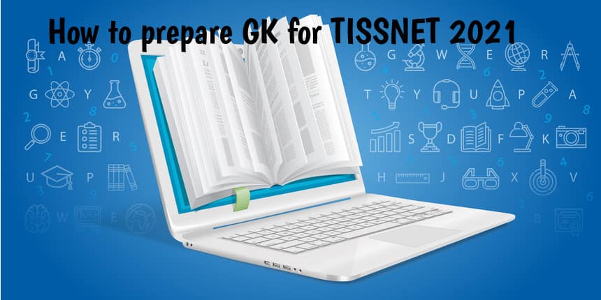 How to prepare GK for TISSNET 2021