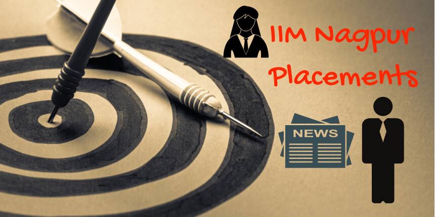 IIM Nagpur Signs off with 40 LPA for 2018-2020 Batch