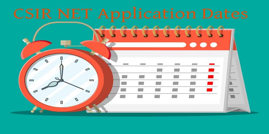 CSIR NET Application Dates 2020: Check Details for the June Session