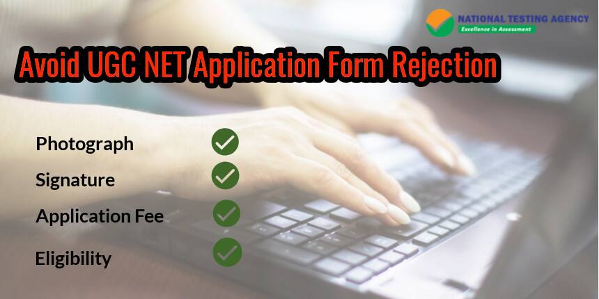 Factors Affecting UGC NET 2020 Application Form Rejection; Know Here