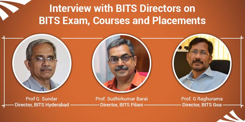 Interview with BITS Directors on BITS Exam, Courses and Placements