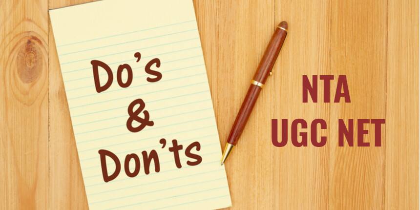 Dos and Donts of UGC NET 2020 Exam