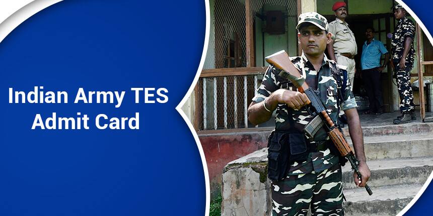 Army TES Admit Card 2020 - Download TES Hall Ticket