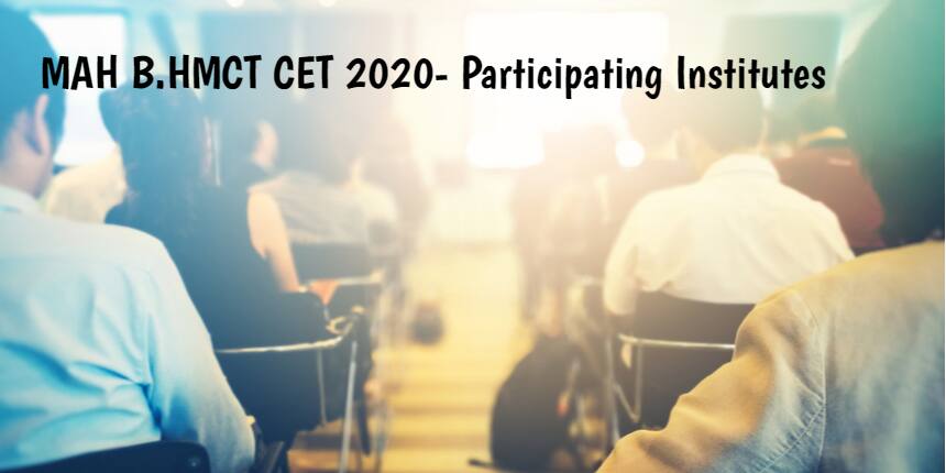 MAH BHMCT CET Participating Institutes 2020