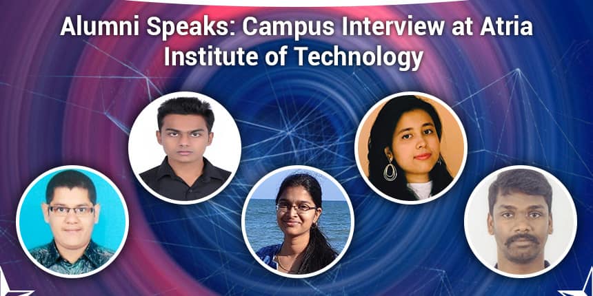 Alumni Speaks: Campus Interview at Atria Institute of Technology