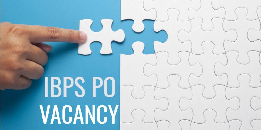 IBPS PO Vacancies 2020 - Check Category-wise Seats Here