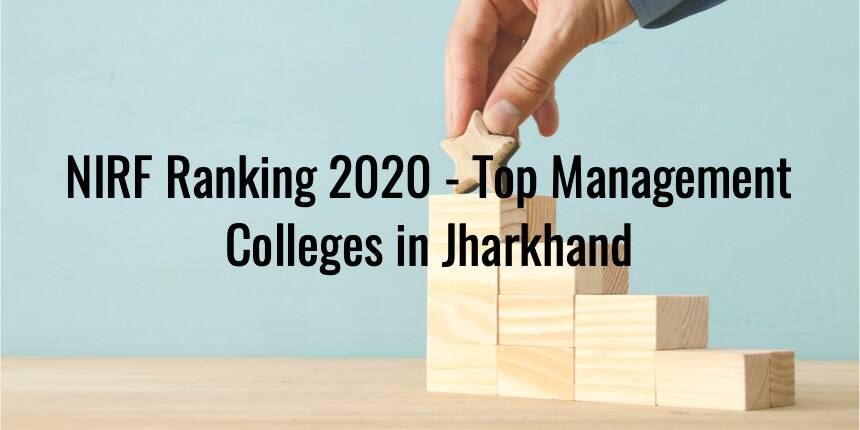 NIRF MBA 2020 Ranking: NIRF Management Ranking In Jharkhand