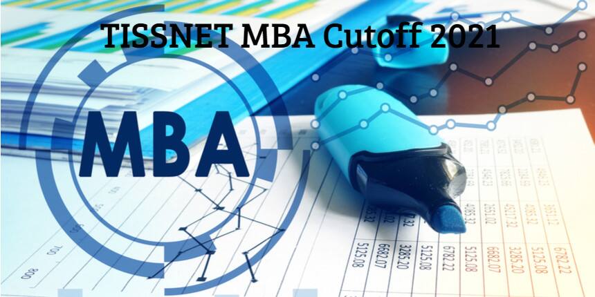 TISSNET MBA Cutoff 2021