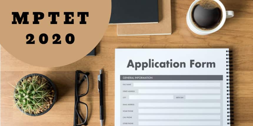 MP TET Application Form 2020 - Check Steps to Fill Registration Form