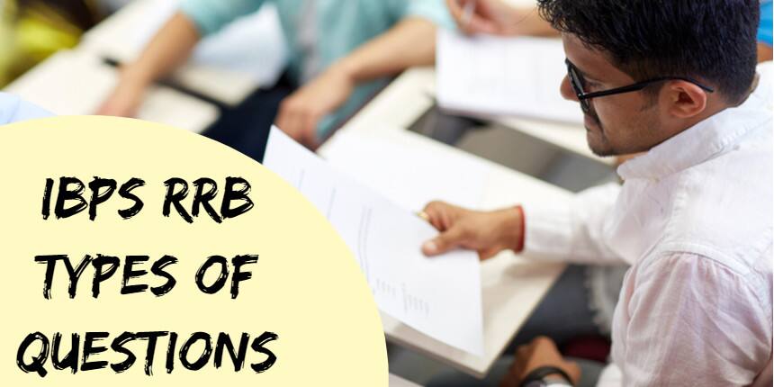 Type of Questions in IBPS RRB Assistant 2020