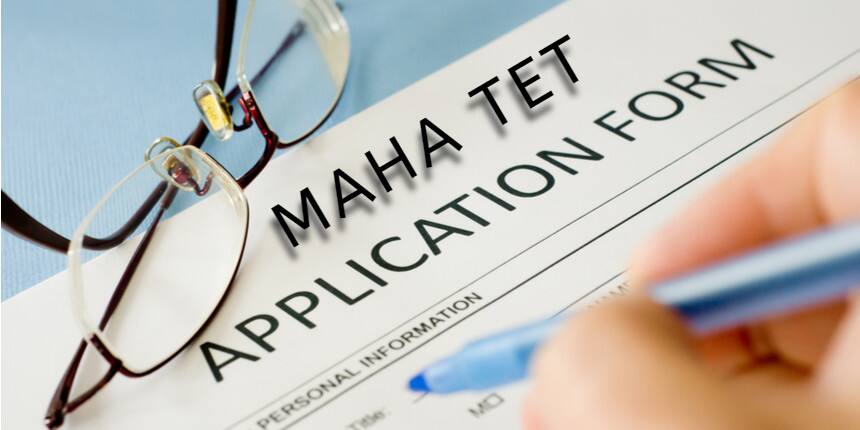 MAHA TET Application Form 2020 - Check Steps to Fill Form, Fees