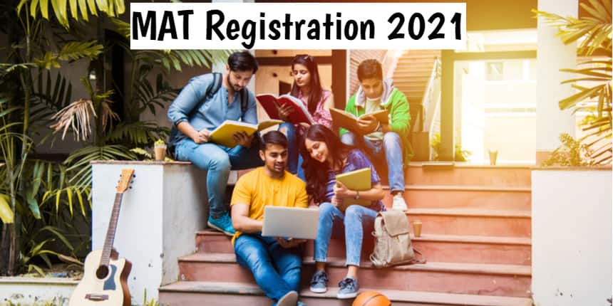 MAT Registration 2021 (Extended) - Application Form May-June IBT, PBT and CBT Mode, Last Date