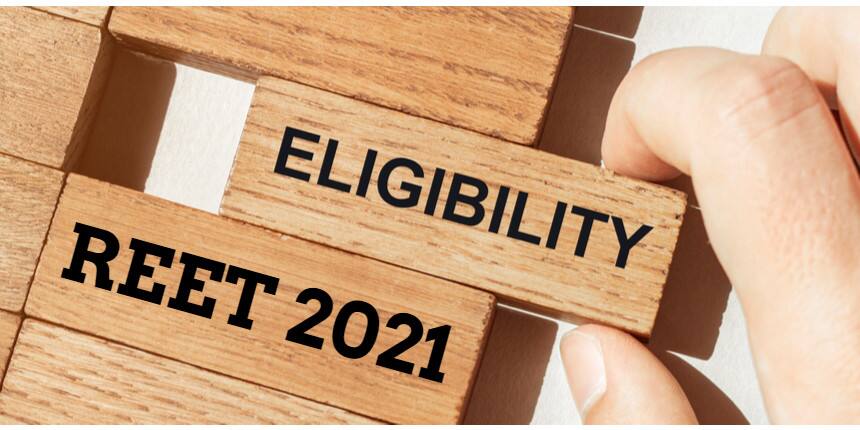 REET Eligibility Criteria 2022 - Age Limit, Qualifications, Job Profile