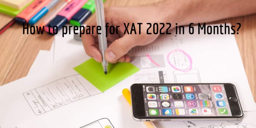 How to prepare for XAT 2023 in 6 months