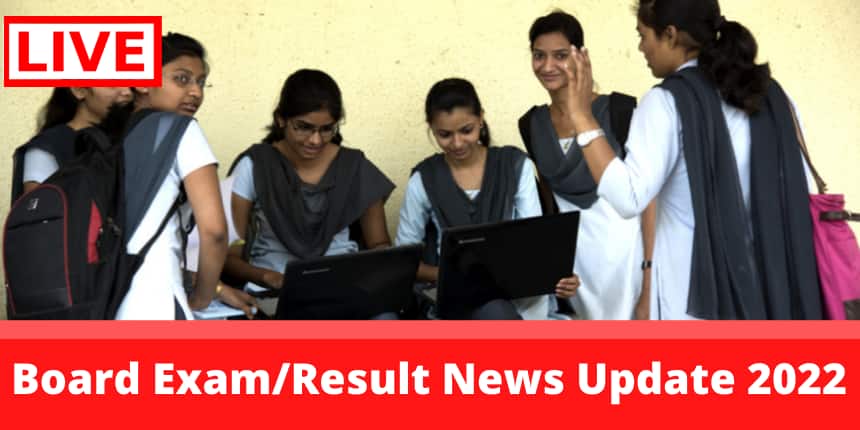 बोर्ड परीक्षा की ताजा खबर 2022 (Board Exam News 2022) - 10वीं और 12वीं बोर्ड एग्जाम डेट, टाइम टेबल, रिजल्ट