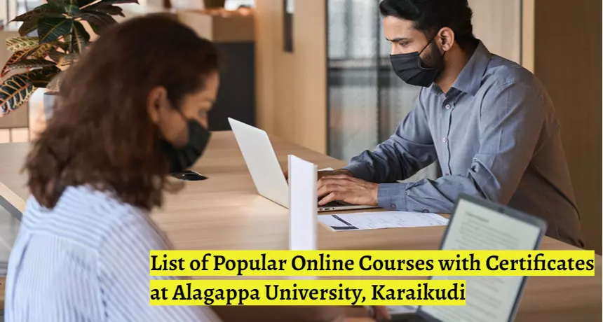List of Popular Online Courses with Certificates at Alagappa University, Karaikudi
