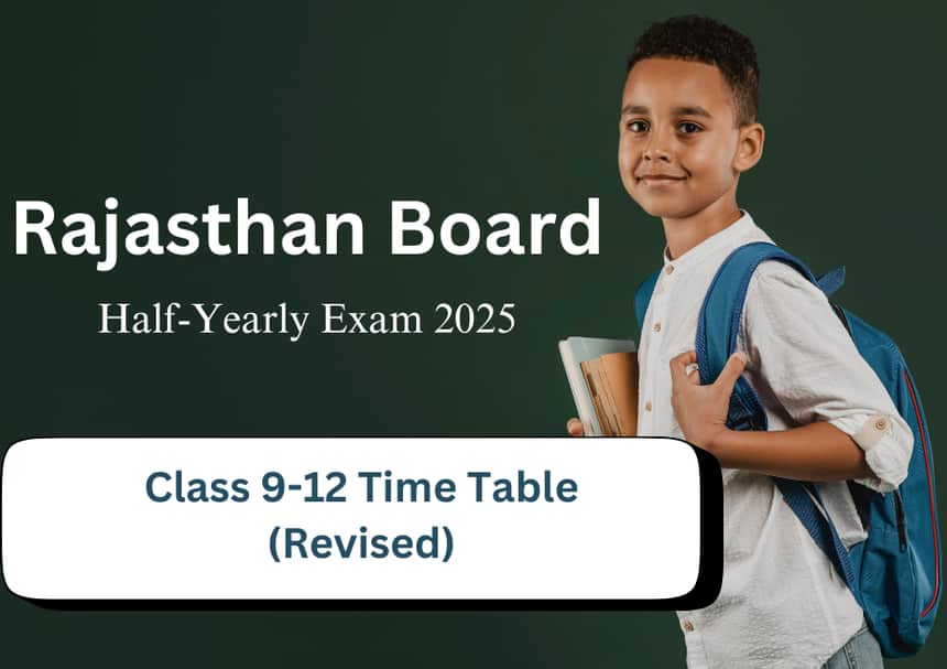 RBSE Revised Half-Yearly Exam Time Table 2025 for Class 9 to 12