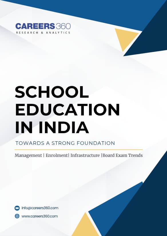 School Education in India Towards a Strong Foundation